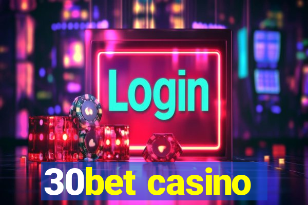 30bet casino